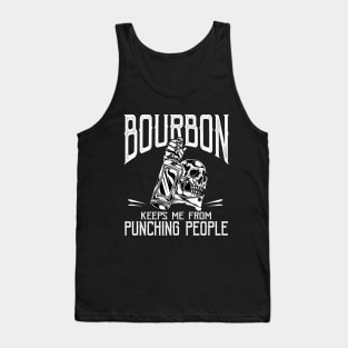 Bourbon Keeps Me From Punching People T-shirt, Gift for Bourbon Lovers Tank Top